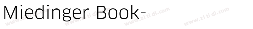 Miedinger Book字体转换 Miedinger Book字体转换